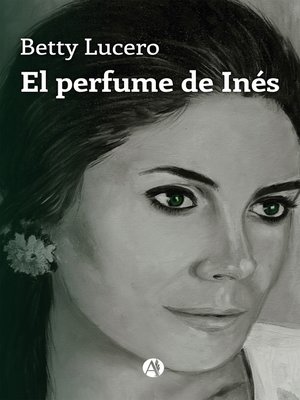 cover image of El perfume de Inés